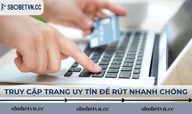 Truy cập sân chơi uy tín để chuyển tiền nhanh chóng nhất